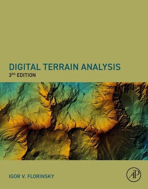 Digital Terrain Analysis, Third Edition cover