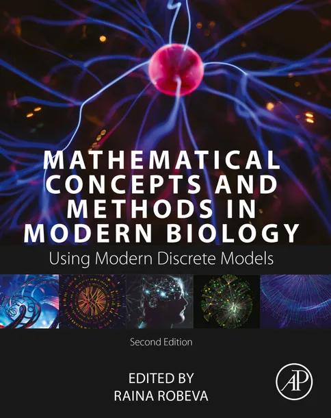 Mathematical Concepts and Methods in Modern Biology cover
