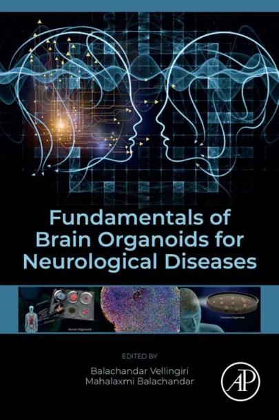 Fundamentals of Brain Organoids for Neurological Diseases cover