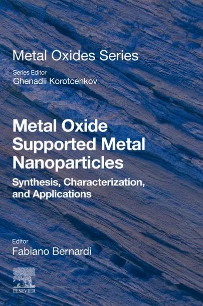 Metal Oxide Supported Metal Nanoparticles cover