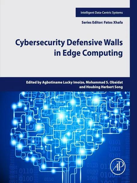 Cybersecurity Defensive Walls in Edge Computing cover