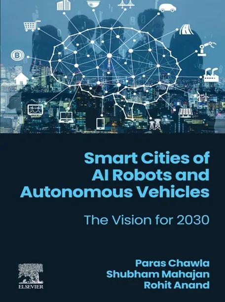 Smart Cities of AI Robots and Autonomous Vehicles cover