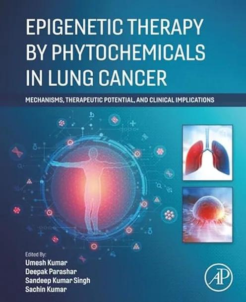 Epigenetic Therapy by Phytochemicals in Lung Cancer cover