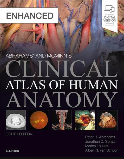Abrahams' and McMinn's Clinical Atlas of Human Anatomy