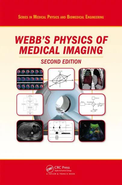 Webb's Physics of Medical Imaging