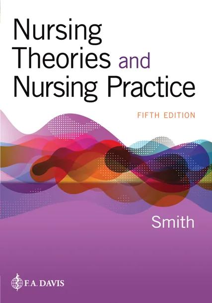 Nursing Theories and Nursing Practice cover