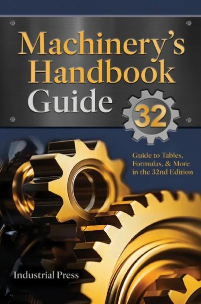 Machinery’s Handbook Guide