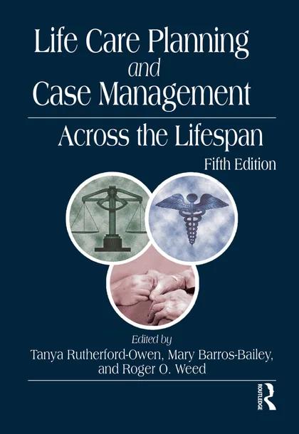 Life Care Planning and Case Management Across the Lifespan cover