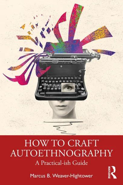 How to Craft Autoethnography cover
