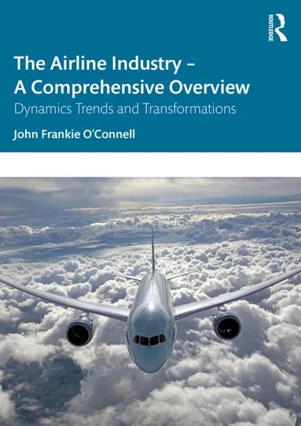 The Airline Industry – A Comprehensive Overview cover