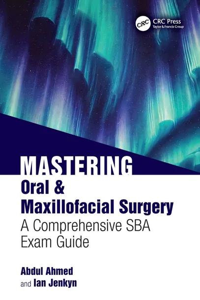 Mastering Oral & Maxillofacial Surgery cover