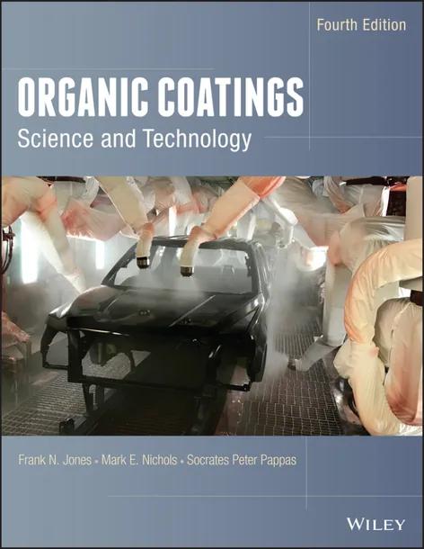 Organic Coatings: Science and Technology cover