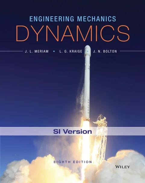 Engineering Mechanics: Dynamics, SI Version