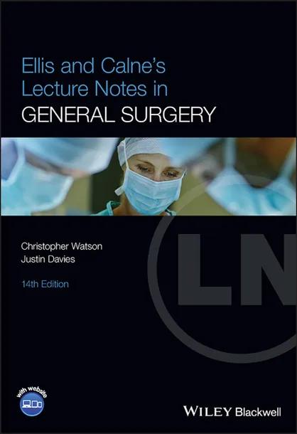 Ellis and Calne's Lecture Notes in General Surgery cover