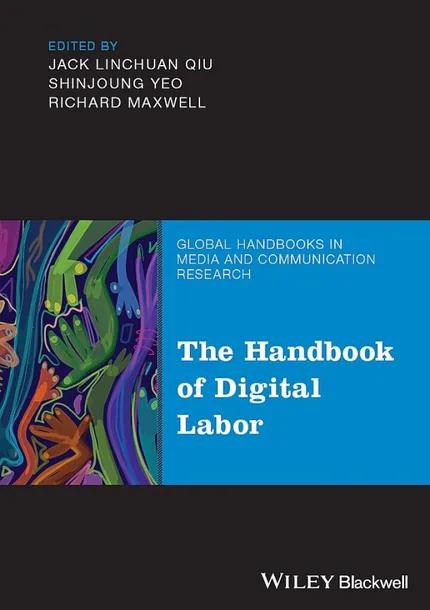 The Handbook of Digital Labor cover