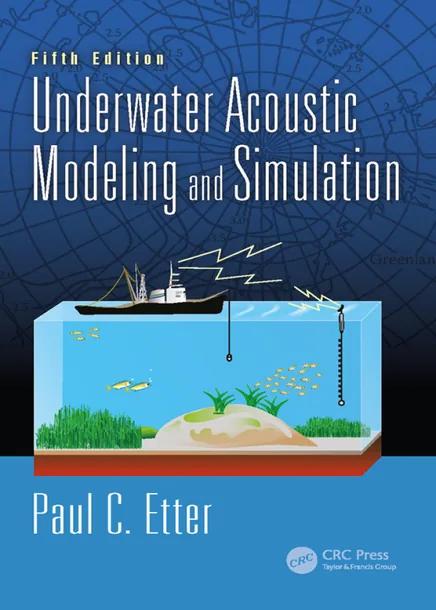 Underwater Acoustic Modeling and Simulation cover