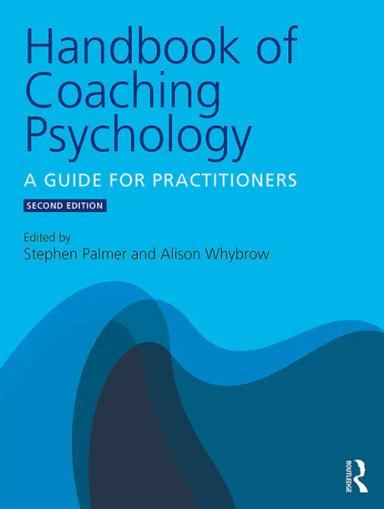 Handbook of Coaching Psychology