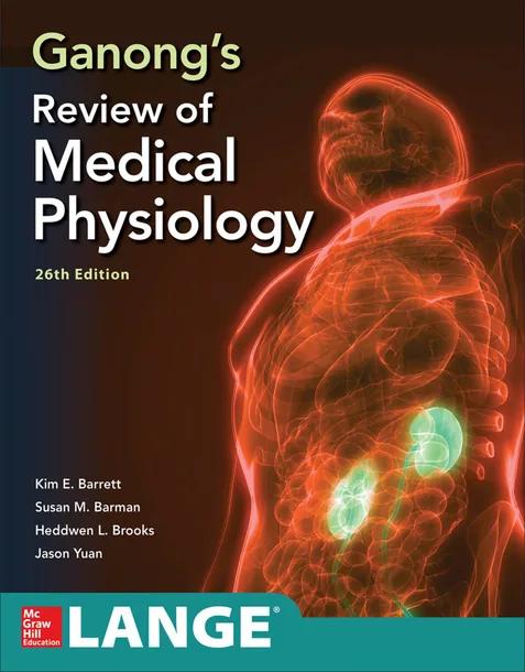 Ganong's Review of Medical Physiology cover