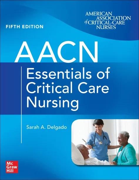 AACN Essentials of Critical Care Nursing cover