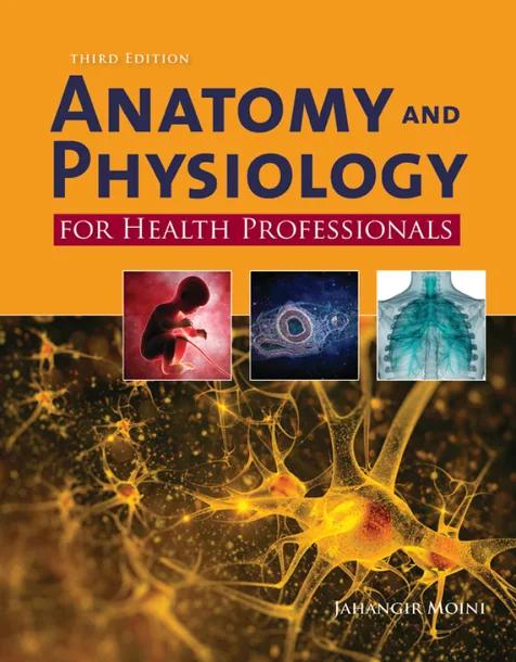 Anatomy and Physiology for Health Professionals cover