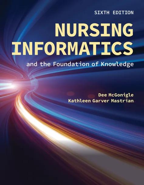 Nursing Informatics and the Foundation of Knowledge cover