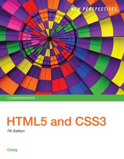 New Perspectives HTML5 and CSS3: Comprehensive cover