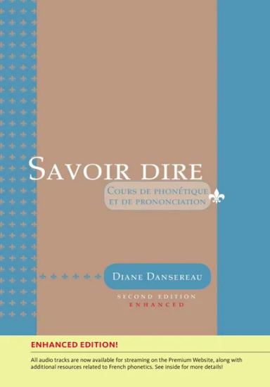 Savoir dire, Enhanced