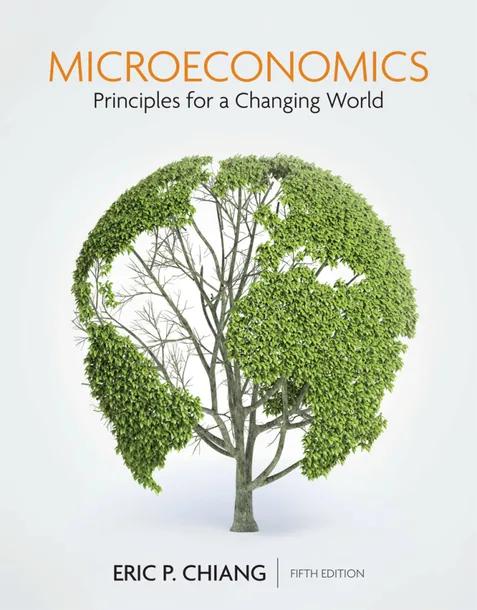Microeconomics: Principles for a Changing World cover