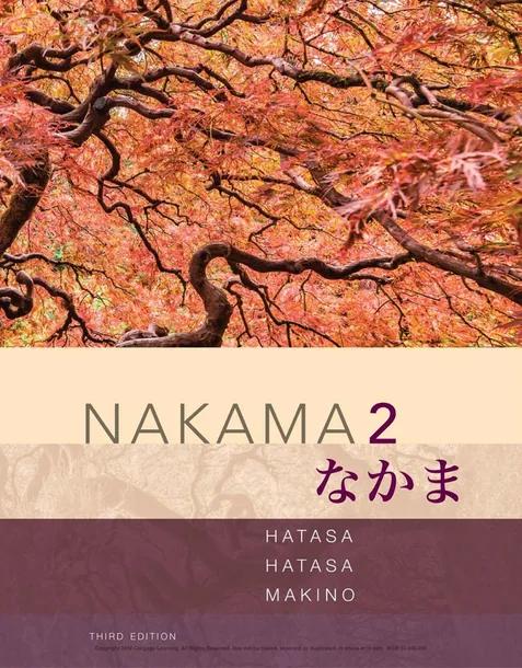 Nakama 2: Japanese Communication, Culture, Context cover