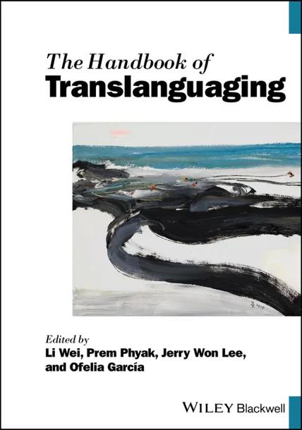 The Handbook of Translanguaging