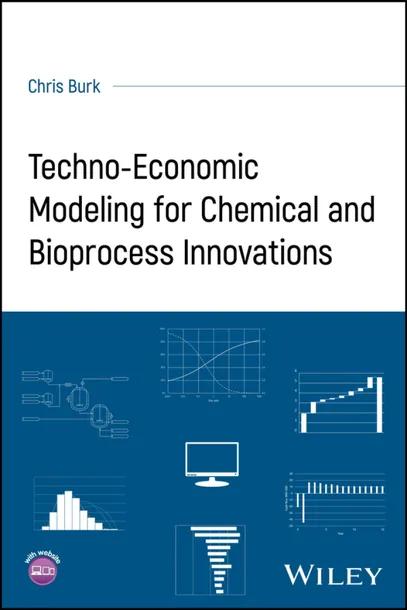 Techno-Economic Modeling for Chemical and Bioprocess Innovations cover
