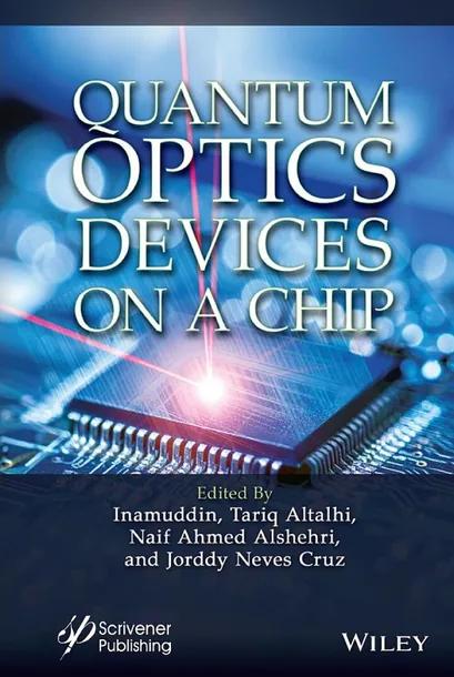 Quantum Optics Devices on a Chip cover