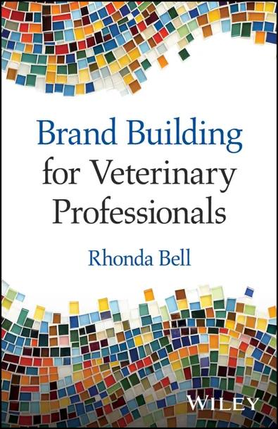 Brand Building for Veterinary Professionals cover
