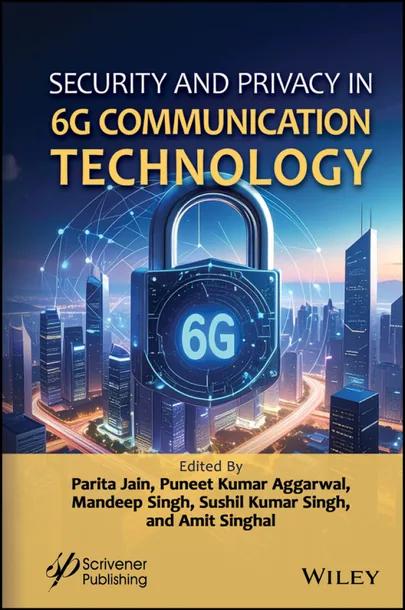 Security and Privacy in 6G Communication Technology cover