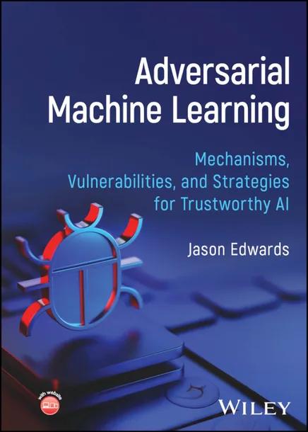 Adversarial Machine Learning cover