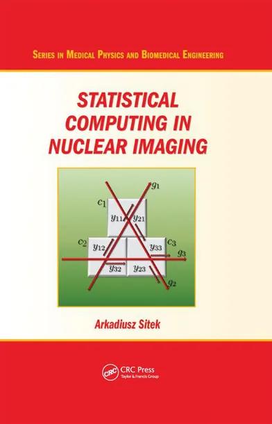 Statistical Computing in Nuclear Imaging cover