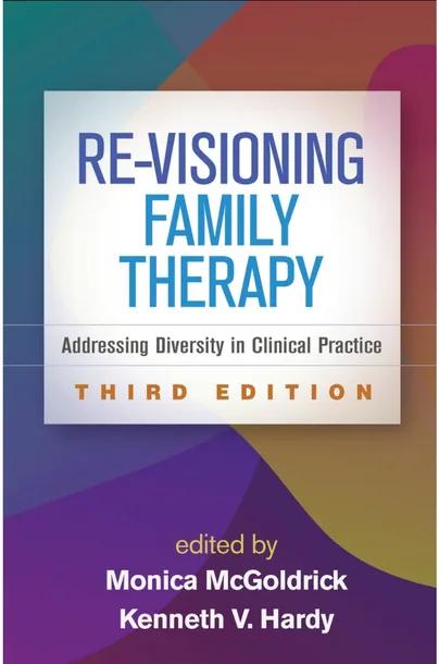 Re-Visioning Family Therapy