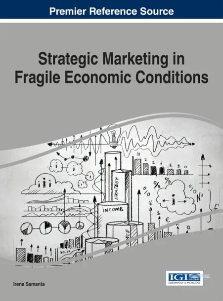 Strategic Marketing in Fragile Economic Conditions cover