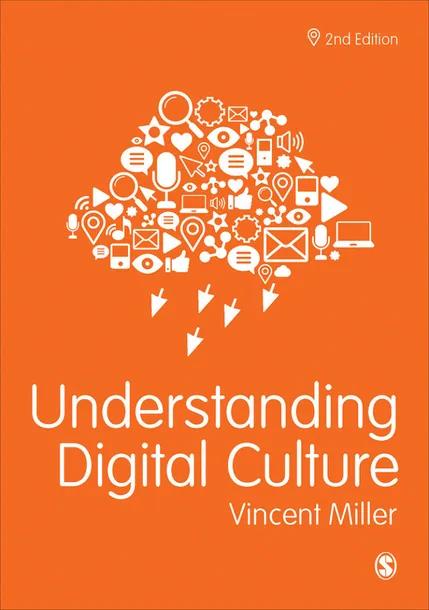 Understanding Digital Culture cover