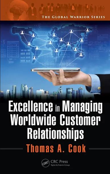 Excellence in Managing Worldwide Customer Relationships cover