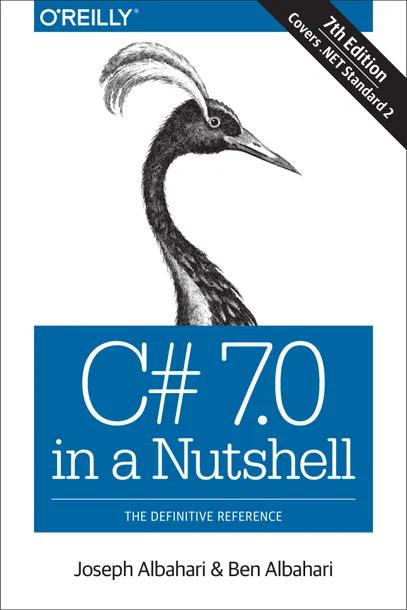 C# 7.0 in a Nutshell cover