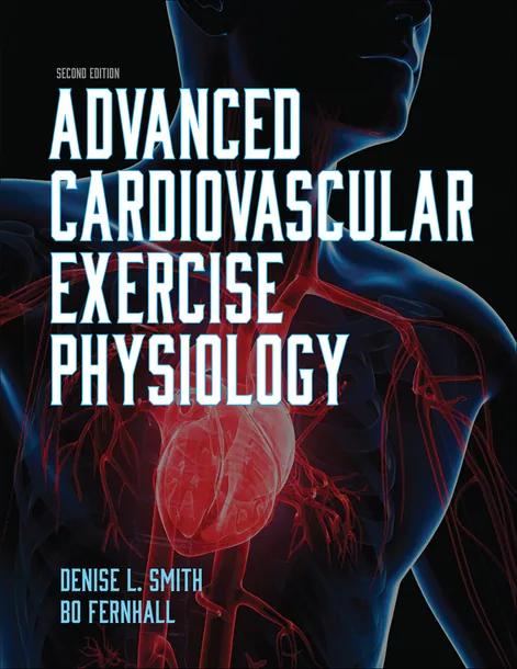 Advanced Cardiovascular Exercise Physiology cover