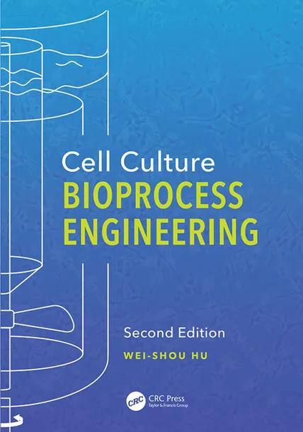 Cell Culture Bioprocess Engineering, Second Edition cover