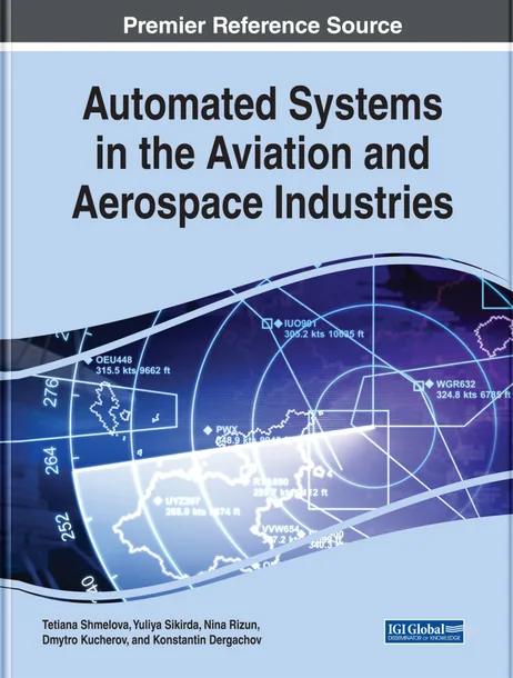 Automated Systems in the Aviation and Aerospace Industries cover