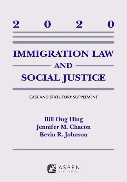 Immigration Law and Social Justice
