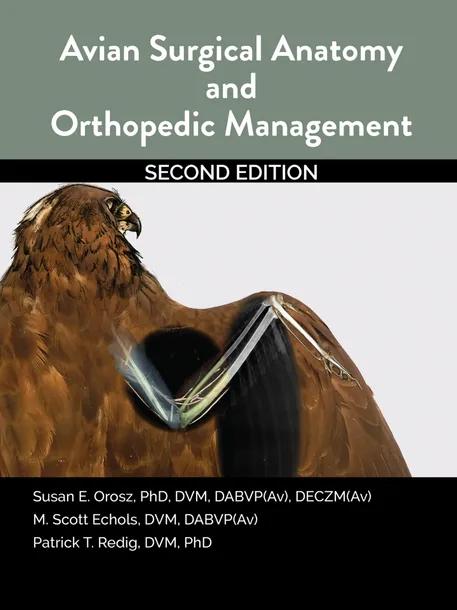 Avian Surgical Anatomy And Orthopedic Management cover