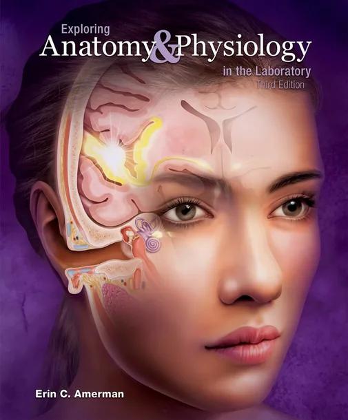 Exploring Anatomy & Physiology in the Laboratory cover