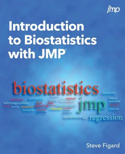Introduction to Biostatistics with JMP cover