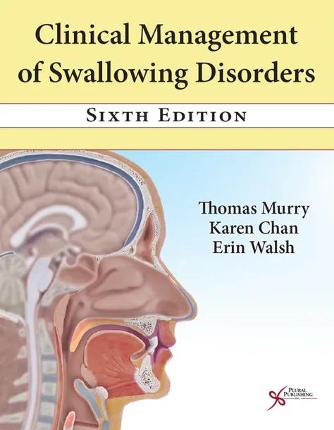 Clinical Management of Swallowing Disorders cover