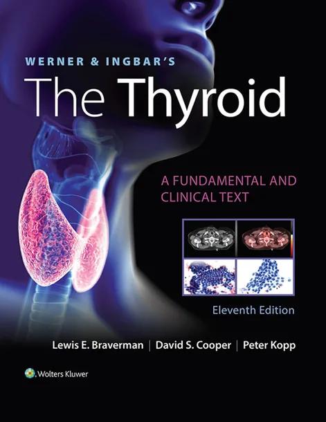 Werner & Ingbar's The Thyroid cover